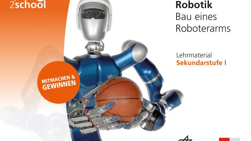 „Robotergreifarm“ für Ihre Klasse gewinnen! 